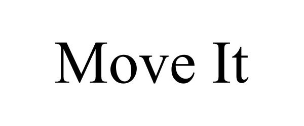 MOVE IT