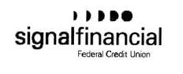 Trademark Logo SIGNALFINANCIAL FEDERAL CREDIT UNION