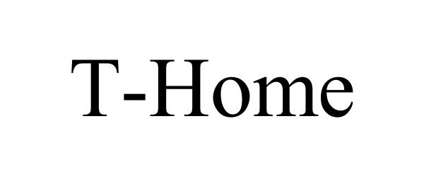Trademark Logo T-HOME