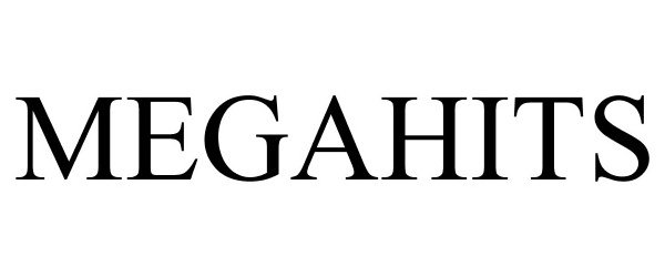 Trademark Logo MEGAHITS