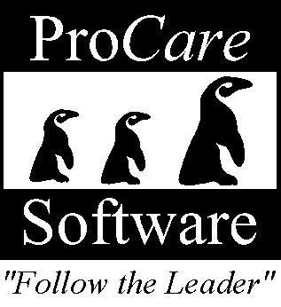  PROCARE SOFTWARE "FOLLOW THE LEADER"