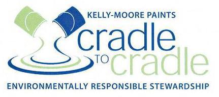  KELLY-MOORE PAINTS CRADLE TO CRADLE ENVIRONMENTALLY RESPONSIBLE STEWARDSHIP