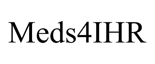Trademark Logo MEDS4IHR