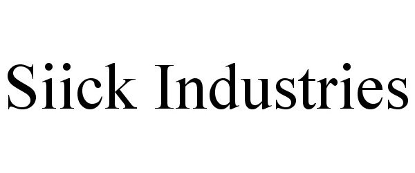  SIICK INDUSTRIES