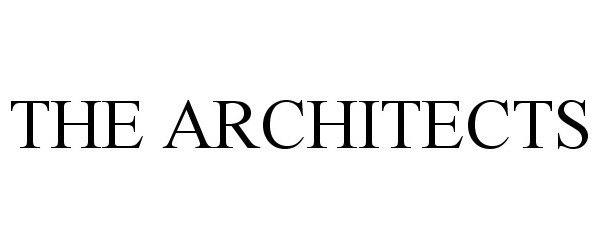 Trademark Logo THE ARCHITECTS