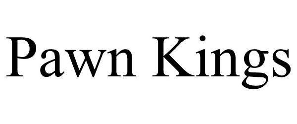 Trademark Logo PAWN KINGS