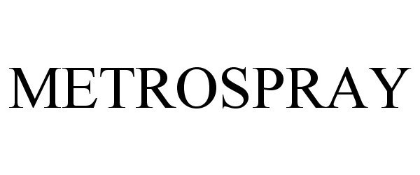 Trademark Logo METROSPRAY