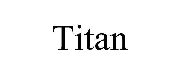  TITAN