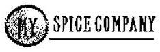 Trademark Logo MY SPICE COMPANY