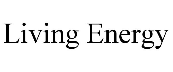 Trademark Logo LIVING ENERGY