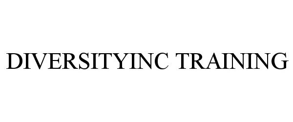 Trademark Logo DIVERSITYINC TRAINING