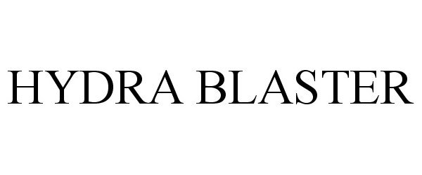 Trademark Logo HYDRA BLASTER