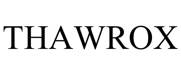 Trademark Logo THAWROX