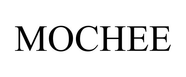 Trademark Logo MOCHEE