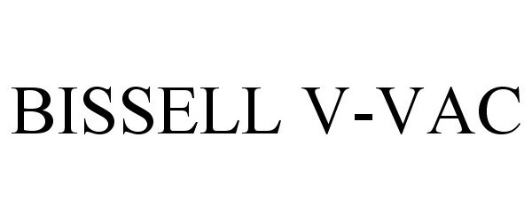 Trademark Logo BISSELL V-VAC