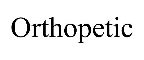 ORTHOPETIC