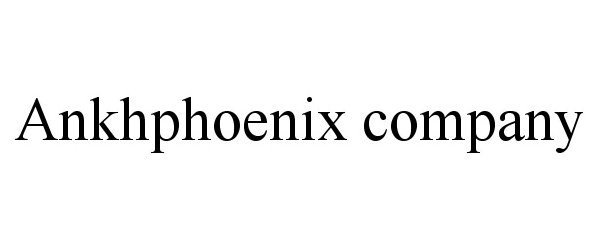  ANKHPHOENIX COMPANY