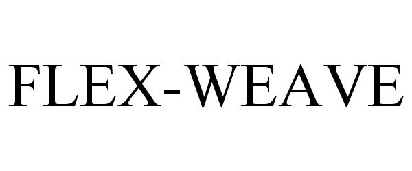 Trademark Logo FLEX-WEAVE
