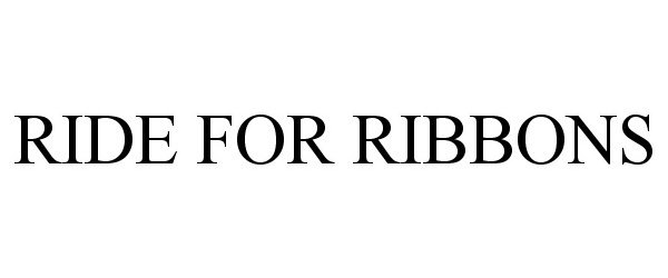  RIDE FOR RIBBONS