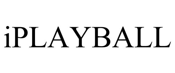 Trademark Logo IPLAYBALL