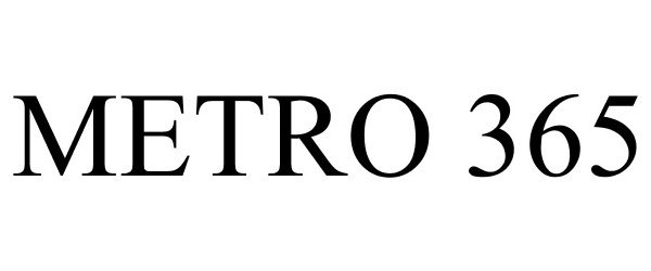 Trademark Logo METRO 365
