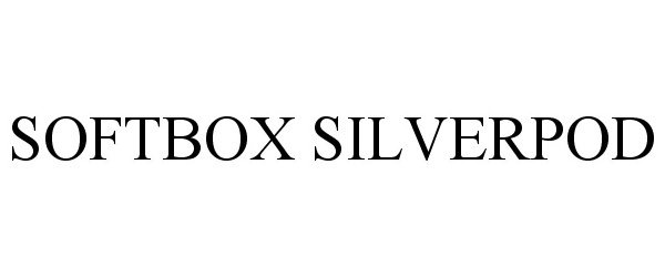 Trademark Logo SOFTBOX SILVERPOD