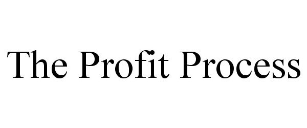 Trademark Logo THE PROFIT PROCESS