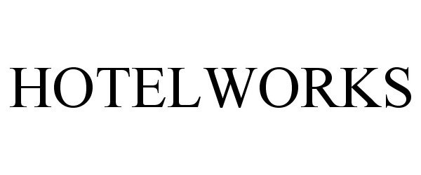 Trademark Logo HOTELWORKS
