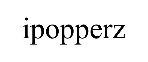 Trademark Logo IPOPPERZ