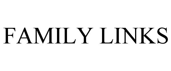 Trademark Logo FAMILY LINKS