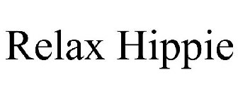  RELAX HIPPIE