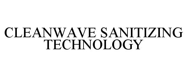  CLEANWAVE SANITIZING TECHNOLOGY