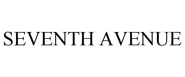 Trademark Logo SEVENTH AVENUE