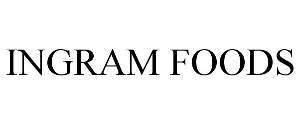 Trademark Logo INGRAM FOODS