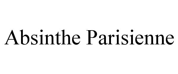 Trademark Logo ABSINTHE PARISIENNE