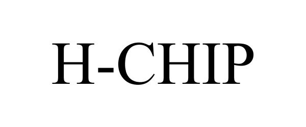 Trademark Logo H-CHIP
