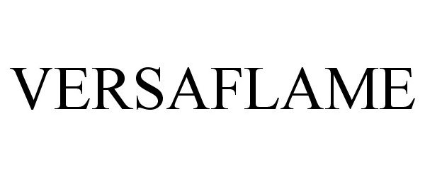 Trademark Logo VERSAFLAME