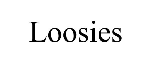 LOOSIES