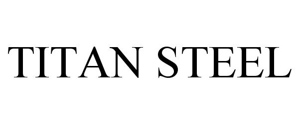  TITAN STEEL