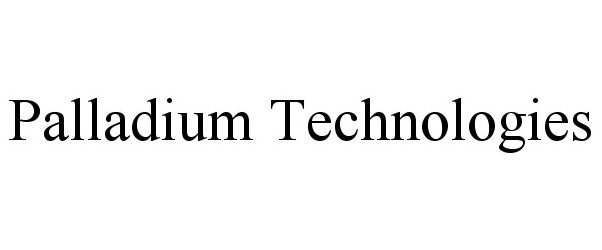  PALLADIUM TECHNOLOGIES