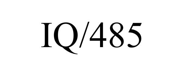 Trademark Logo IQ/485