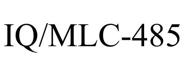 Trademark Logo IQ/MLC-485