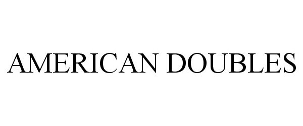  AMERICAN DOUBLES