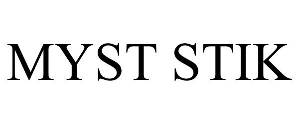 Trademark Logo MYST STIK