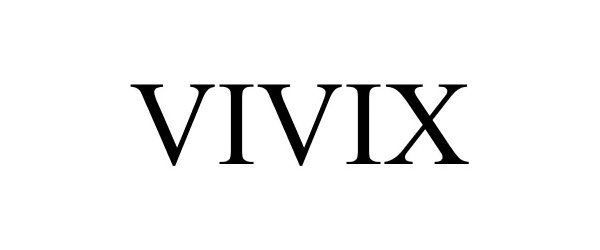 Trademark Logo VIVIX