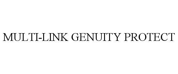  MULTI-LINK GENUITY PROTECT