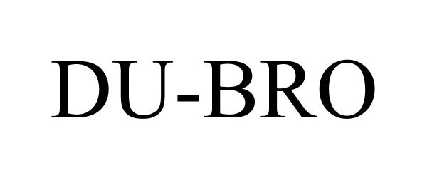 Trademark Logo DU-BRO