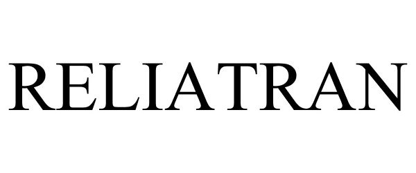 Trademark Logo RELIATRAN