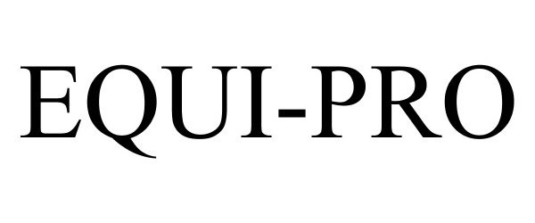 Trademark Logo EQUI-PRO