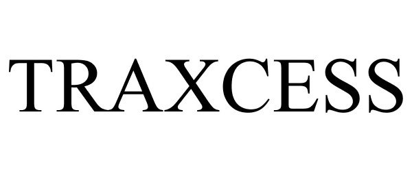 Trademark Logo TRAXCESS